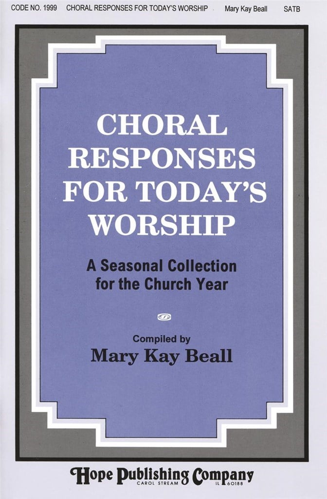 Choral Responses for Today's Worship